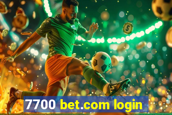 7700 bet.com login